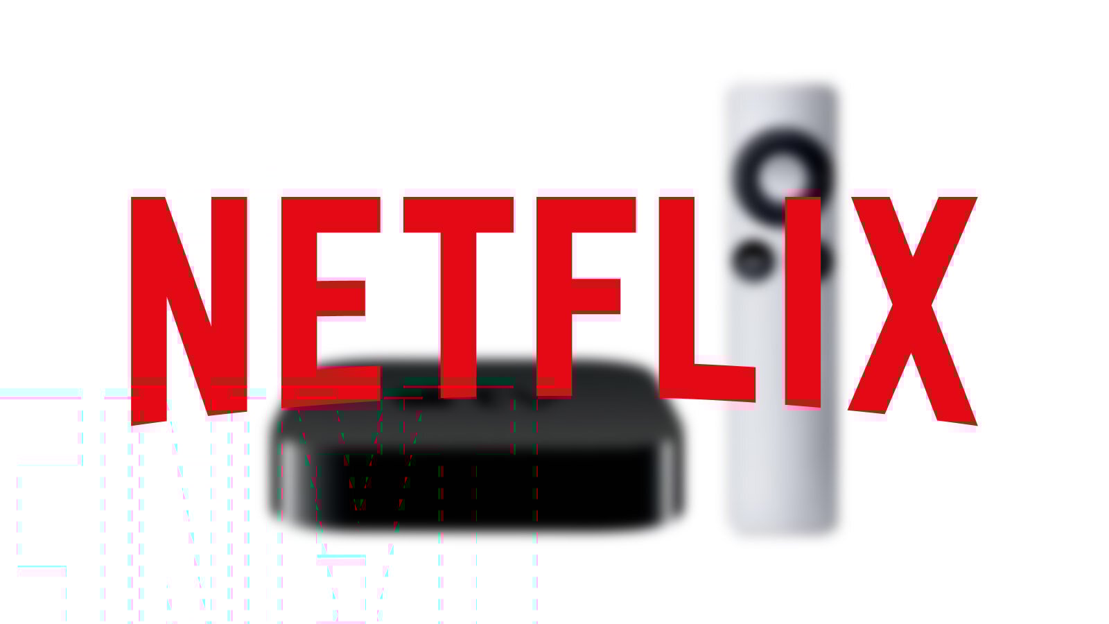 Οι συσκευές Apple TV δεύτερης και τρίτης γενιάς χάνουν τη συμβατότητα με το Netflix