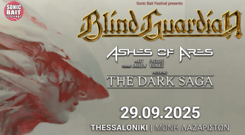 Περισσότερες πληροφορίες για "Blind Guardian - Ashes of Ares Θεσσαλονίκη"
