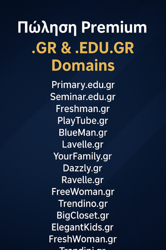 Περισσότερες πληροφορίες για "Πωλούνται .gr domains: Freshman.gr, Playtube.gr, Blueman.gr, YourFamily.gr, Lavelle.gr, Dazzly.gr κα"